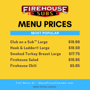 Firehouse Subs Menu Prices In Canada 2023 Menu Prices Canada   Firehouse Subs Menu Prices Canada 300x300 